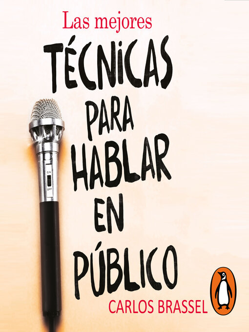 Title details for Las mejores técnicas para hablar en público by Carlos Brassel - Available